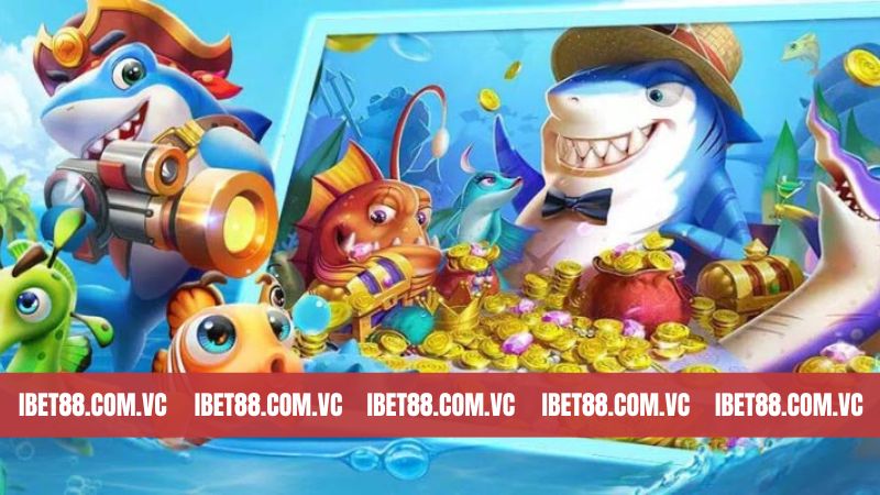 Bắn Cá Ibet88 - Cơ Hội Săn Thưởng Cực Lớn Cho Dành Hội Viên 3 Tổng hợp các game săn cá Ibet88 đình đám nhất hiện nay