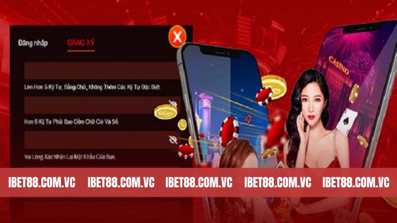 Đăng Ký Ibet88 - Cách Thức Tạo Tài Khoản Cá Cược Nhanh Nhất 4 Hướng dẫn chi tiết cách đăng ký Ibet88 cho hội viên