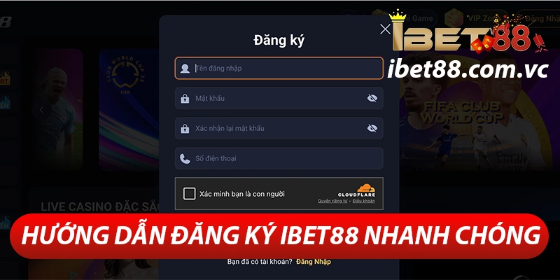 ibet88 – Thương Hiệu Cá Cược Online Uy Tín Tại Việt Nam 27 Hướng dẫn đăng ký ibet88